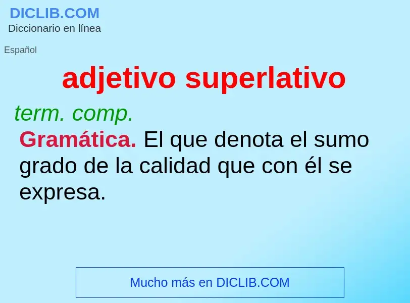 What is adjetivo superlativo - definition