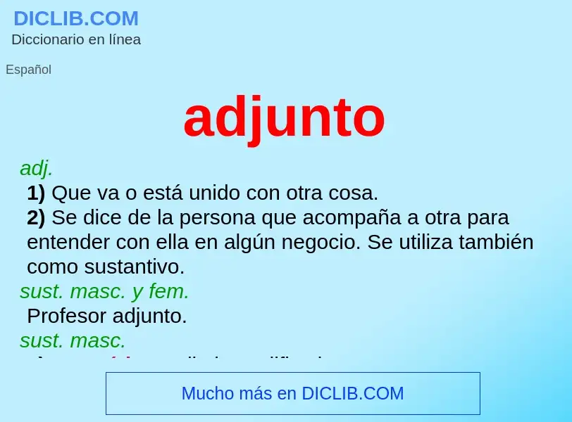 What is adjunto - definition