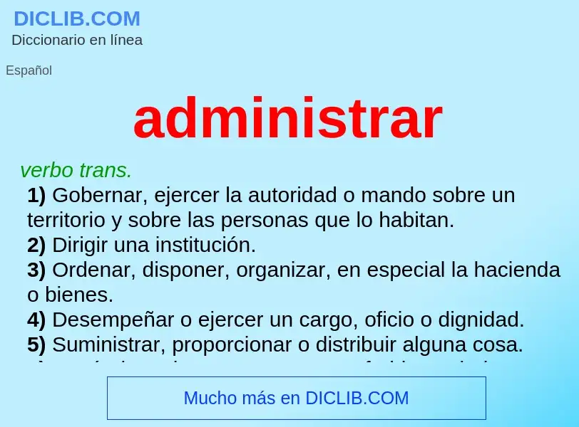 What is administrar - definition