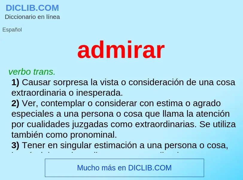 What is admirar - meaning and definition