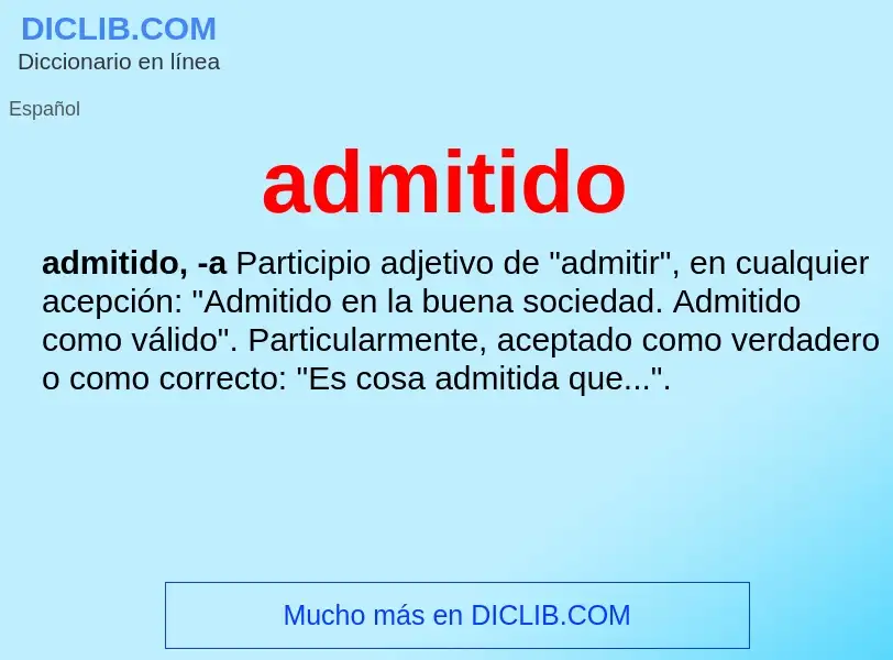 What is admitido - definition