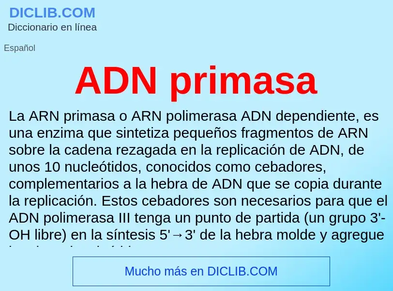 What is ADN primasa - definition