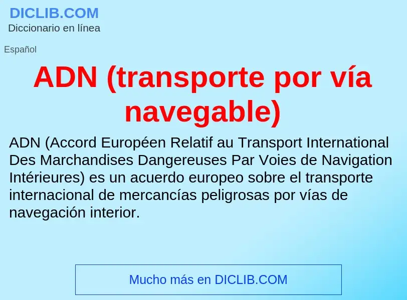 What is ADN (transporte por vía navegable) - definition