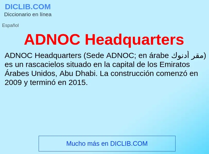 What is ADNOC Headquarters - definition