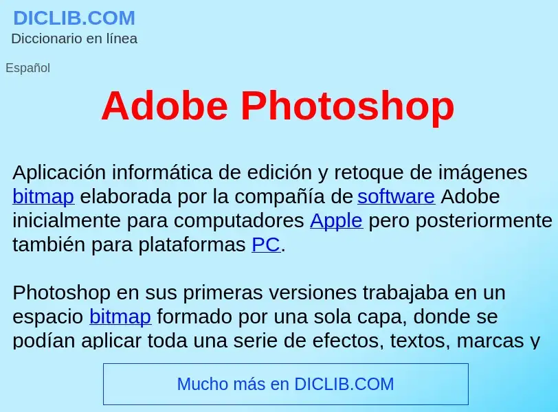 O que é Adobe Photoshop  - definição, significado, conceito