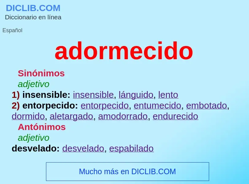 What is adormecido - definition