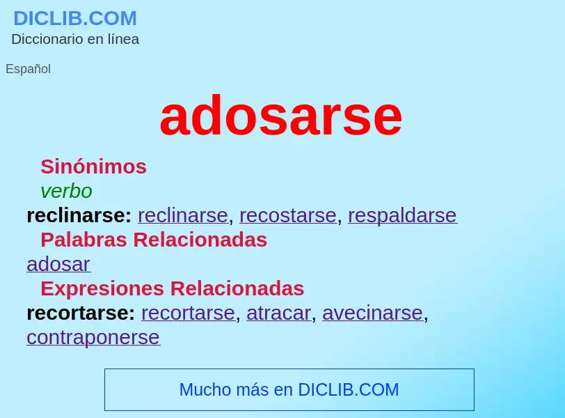 What is adosarse - meaning and definition