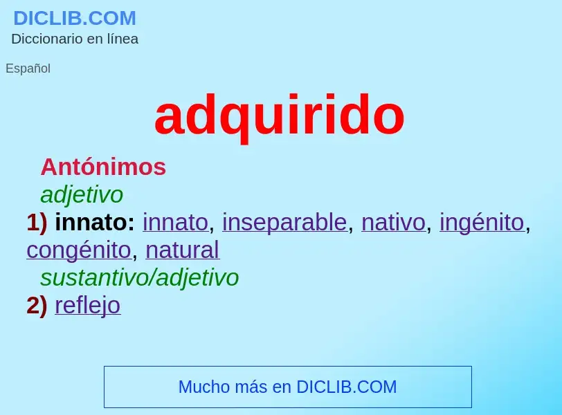 ¿Qué es adquirido? - significado y definición