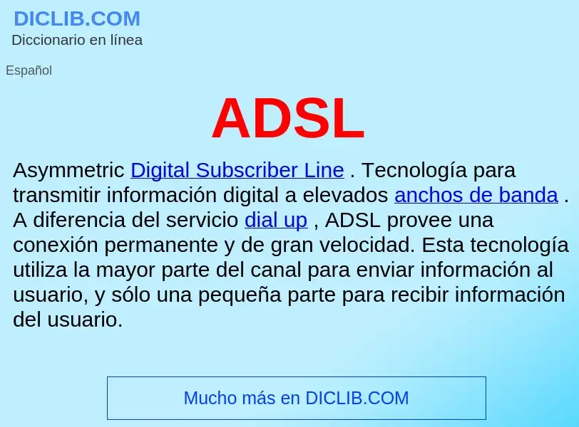 What is ADSL - definition