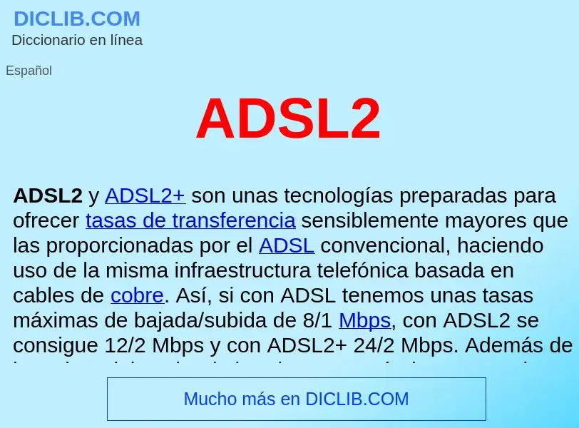 What is ADSL2  - definition