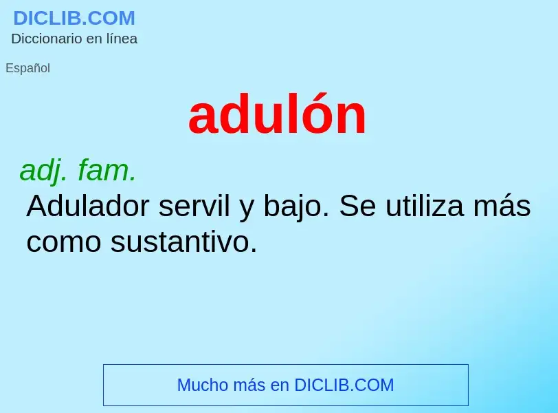 Wat is adulón - definition