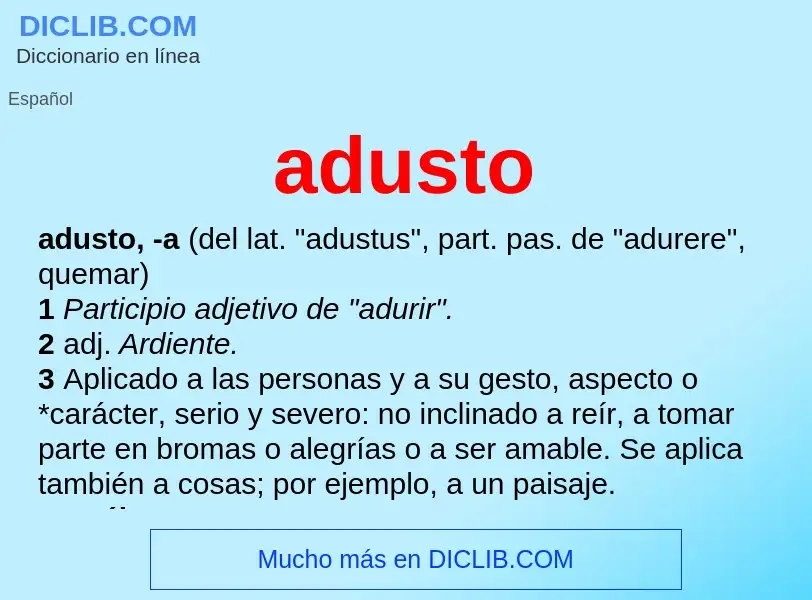 Was ist adusto - Definition