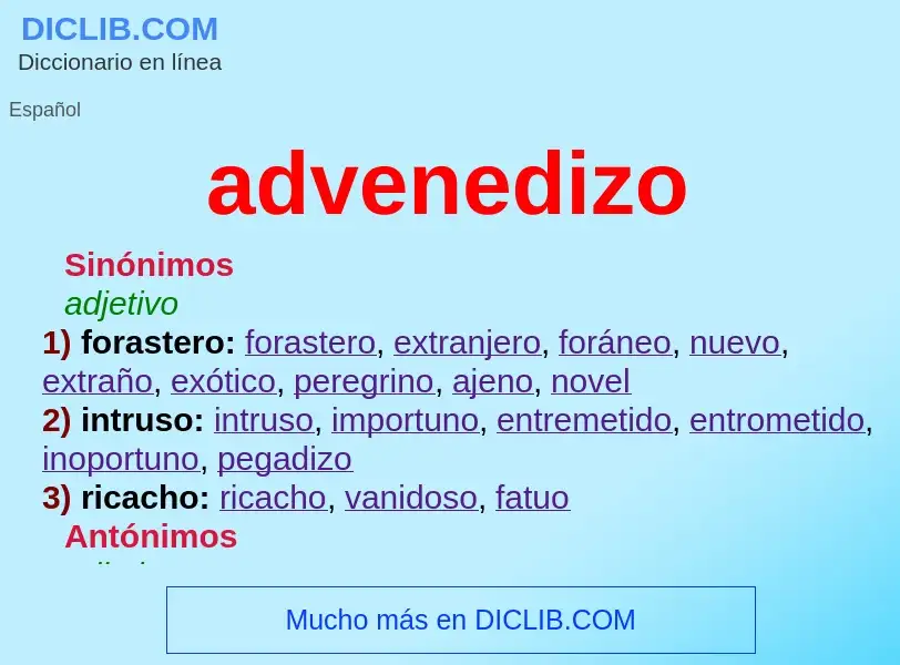 Wat is advenedizo - definition