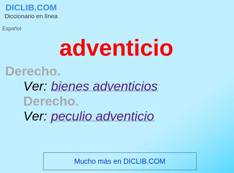 What is adventicio - definition