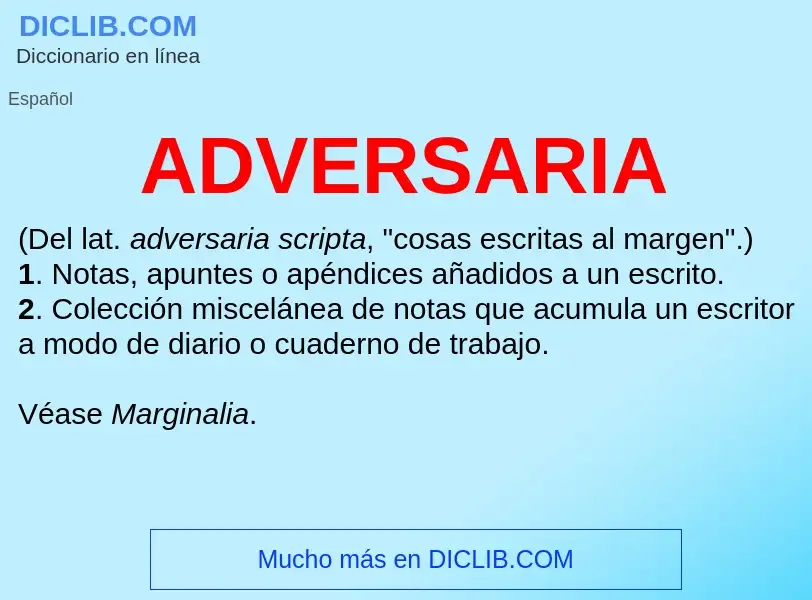 What is ADVERSARIA - definition