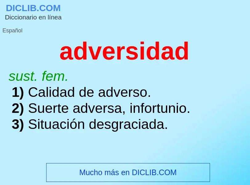 Wat is adversidad - definition