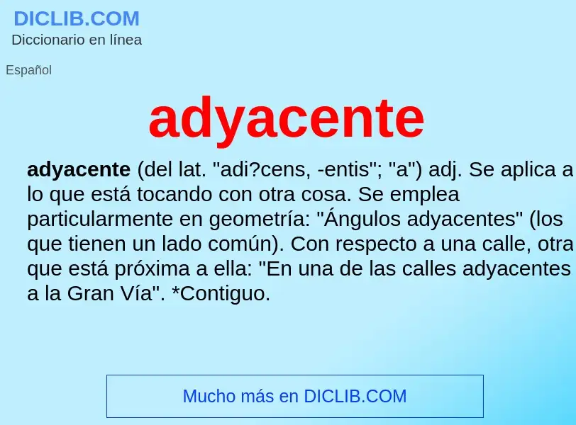 O que é adyacente - definição, significado, conceito