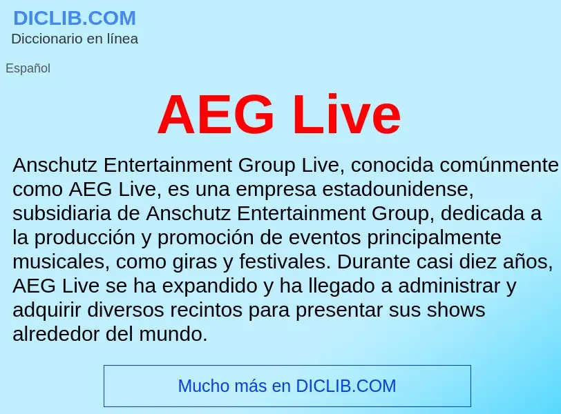 What is AEG Live - definition