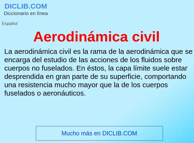 ¿Qué es Aerodinámica civil? - significado y definición