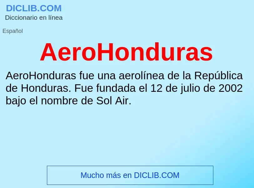 ¿Qué es AeroHonduras? - significado y definición