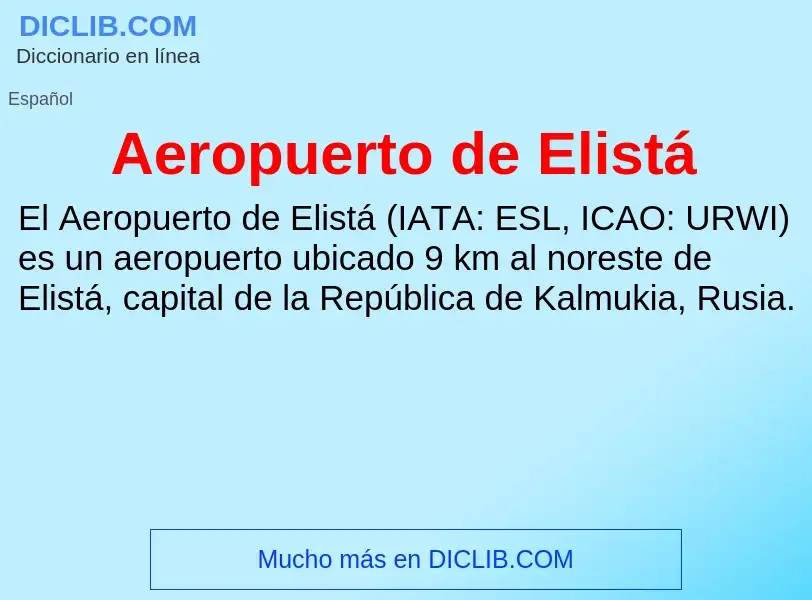 Что такое Aeropuerto de Elistá - определение