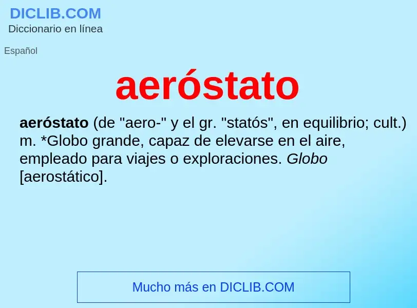 ¿Qué es aeróstato? - significado y definición