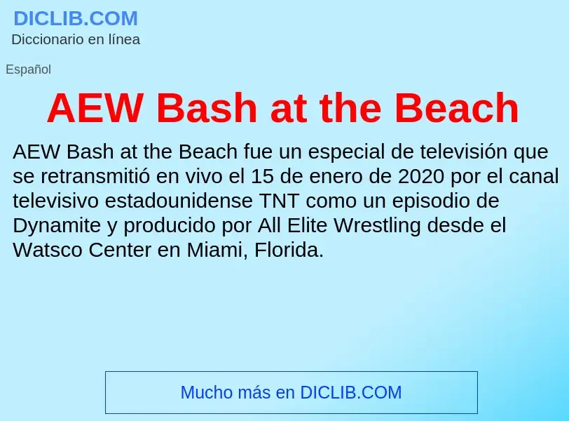 What is AEW Bash at the Beach - definition