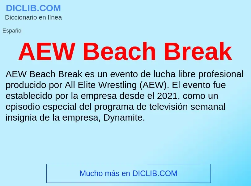 What is AEW Beach Break - definition