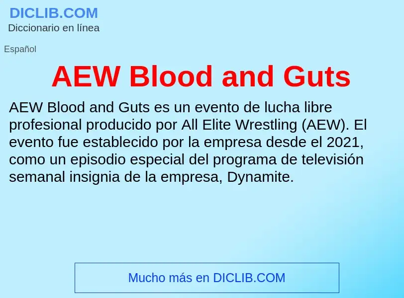 What is AEW Blood and Guts - definition