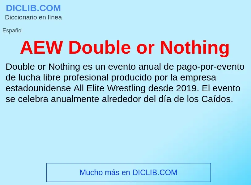 What is AEW Double or Nothing - definition