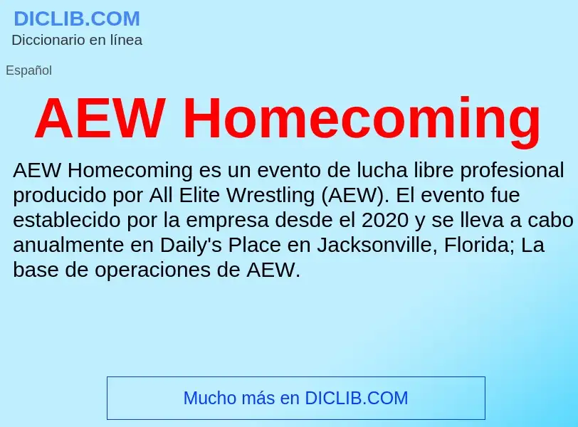 What is AEW Homecoming - definition