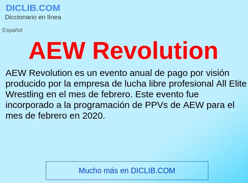 What is AEW Revolution - definition