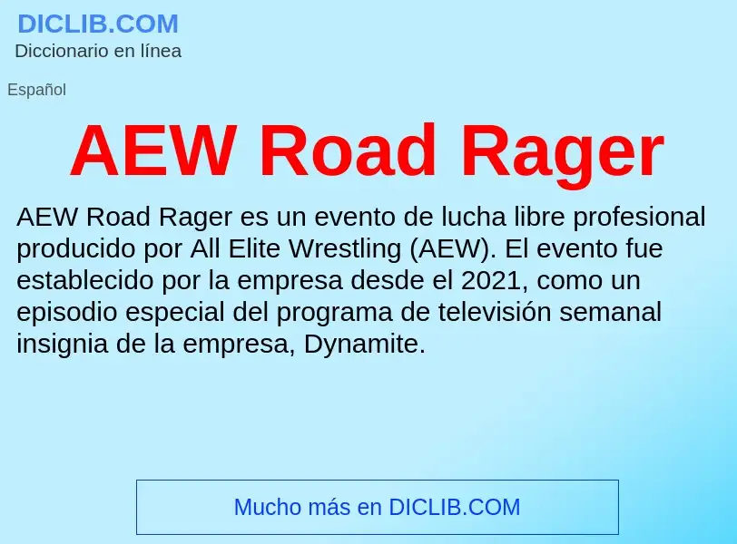 What is AEW Road Rager - definition