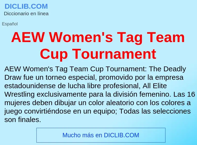 What is AEW Women's Tag Team Cup Tournament - definition