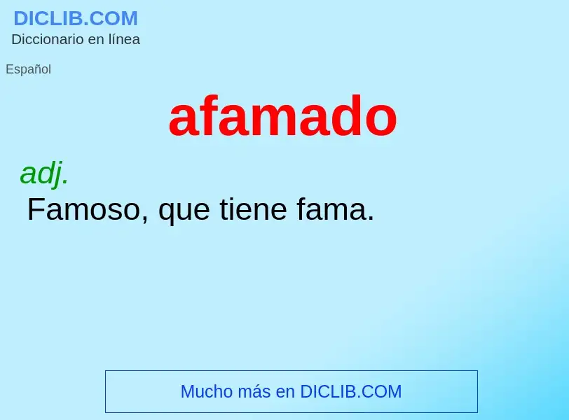 O que é afamado - definição, significado, conceito