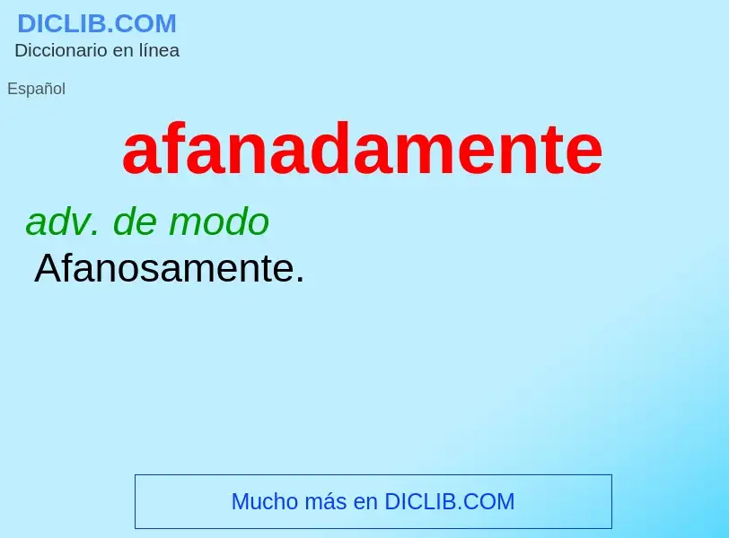 Wat is afanadamente - definition