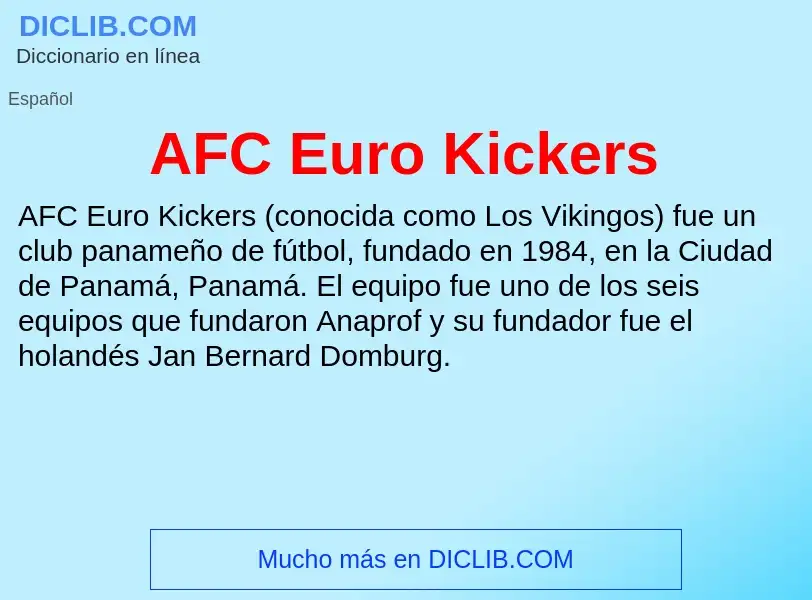 What is AFC Euro Kickers - definition