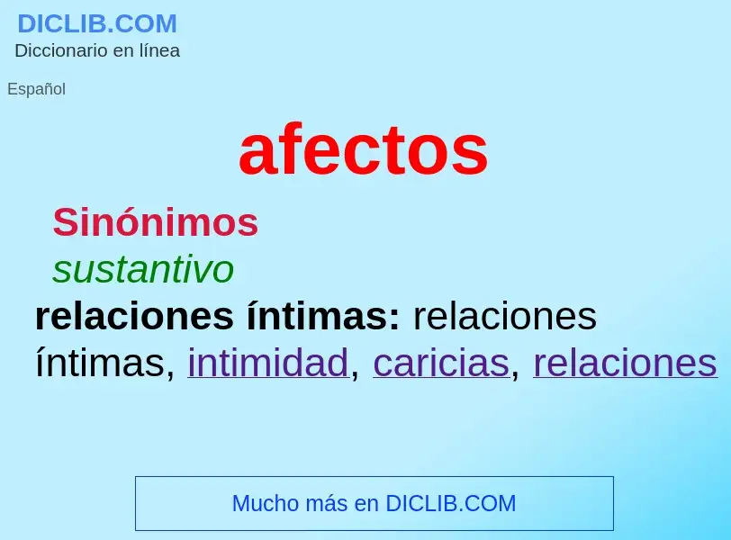 What is afectos - definition