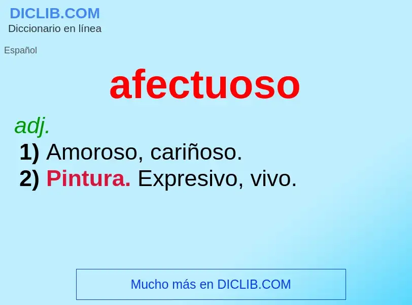 What is afectuoso - meaning and definition