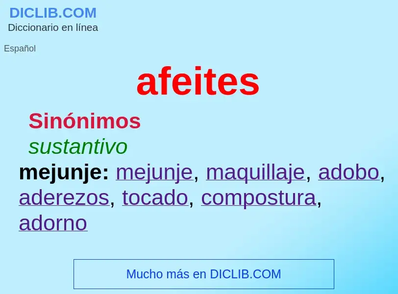 What is afeites - definition