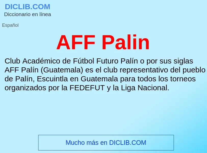 What is AFF Palin - definition