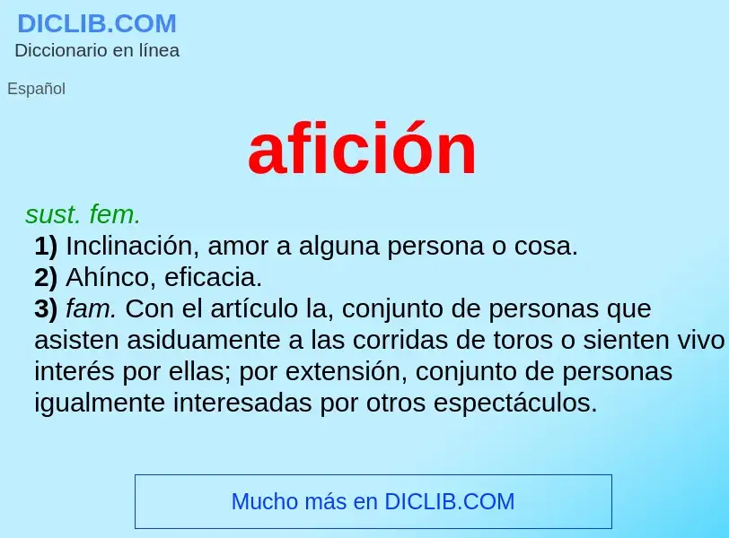 Was ist afición - Definition