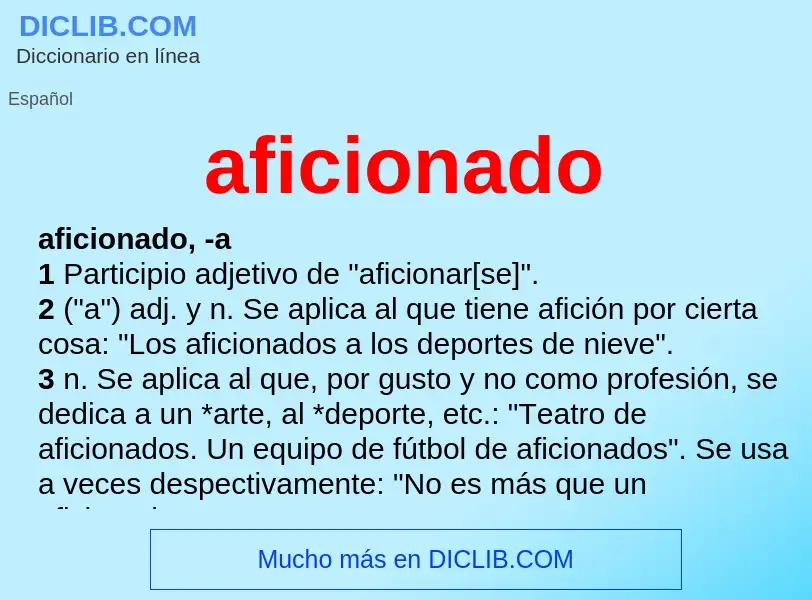 Wat is aficionado - definition