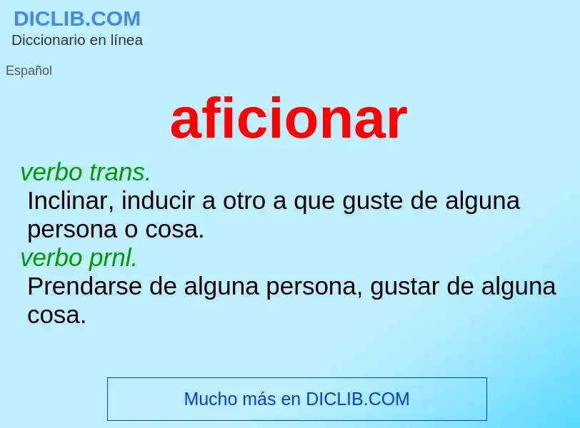 Wat is aficionar - definition