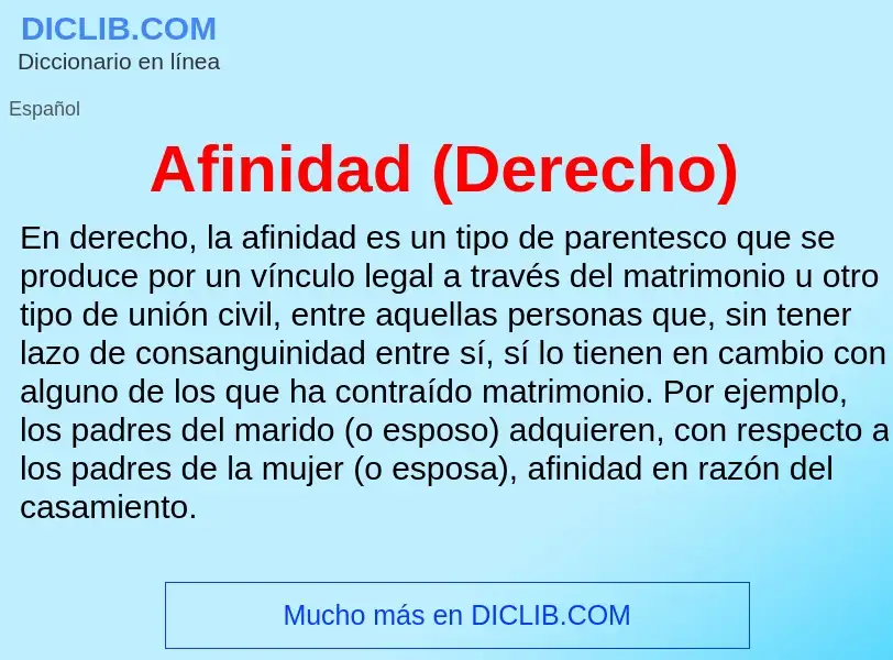 O que é Afinidad (Derecho) - definição, significado, conceito