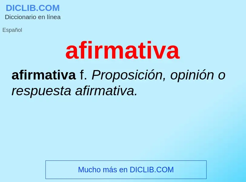 What is afirmativa - definition