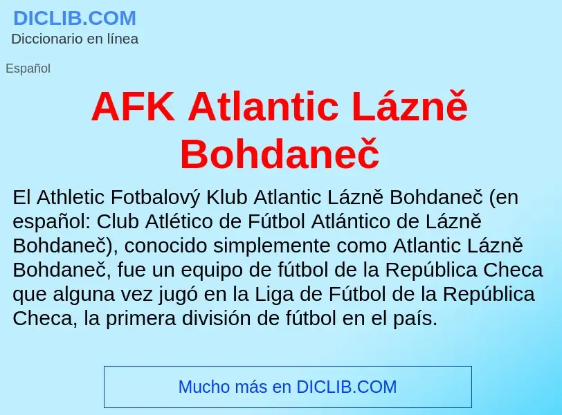 What is AFK Atlantic Lázně Bohdaneč - definition