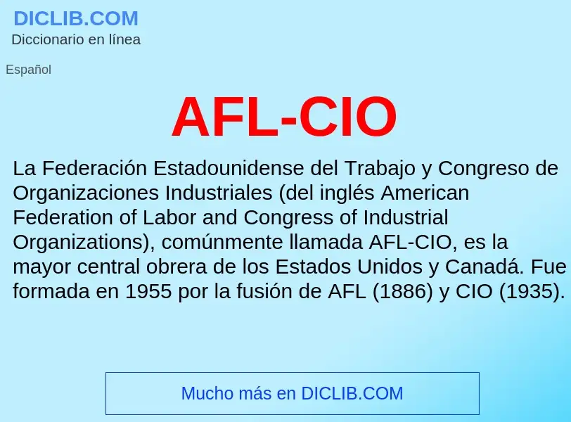 What is AFL-CIO - definition