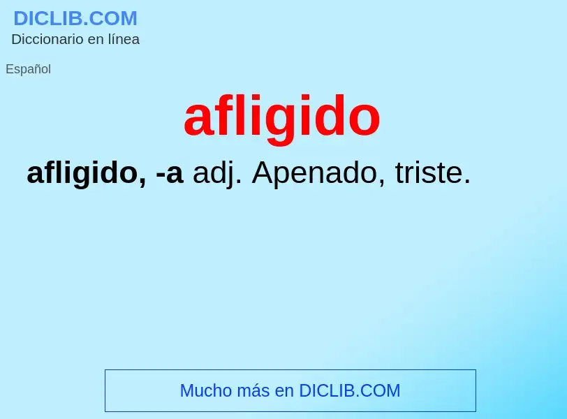 ¿Qué es afligido? - significado y definición