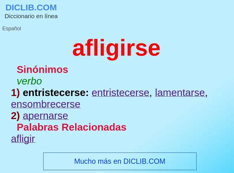 What is afligirse - definition